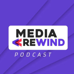 Podcast thumbnail for Media Rewind Podcast