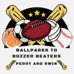 Podcast thumbnail for From Ballparks to Buzzer Beaters