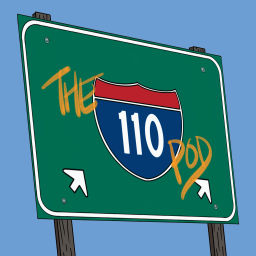 Podcast thumbnail for The 110 Podcast