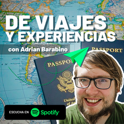 Podcast thumbnail for De viajes y experiencias