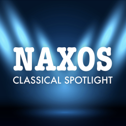 Podcast thumbnail for Naxos Classical Spotlight