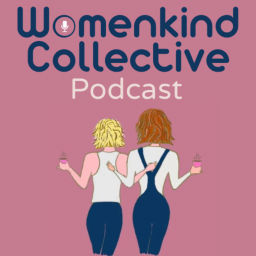 Podcast thumbnail for WomenKind Collective