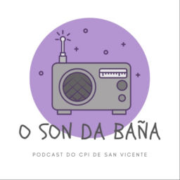 Podcast thumbnail for O son da Baña