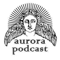 Podcast thumbnail for Aurora Podcast