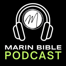 Podcast thumbnail for Marin Bible Podcast