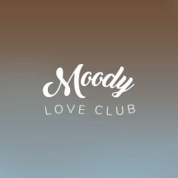 Podcast thumbnail for Moody Love Club