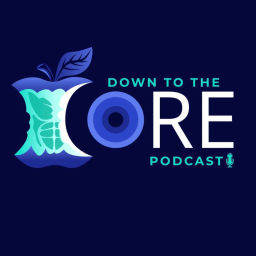 Podcast thumbnail for Down to the Core