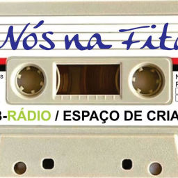 Podcast thumbnail for Espaço de Criação e Web Rádio Nós Na Fita