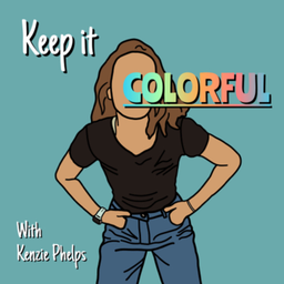 Podcast thumbnail for Keep It Colorful