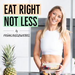 Podcast thumbnail for Eat Right - Not Less