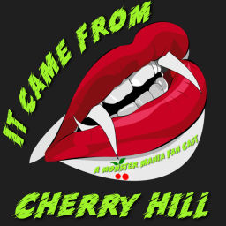 Podcast thumbnail for It Came From Cherry Hill