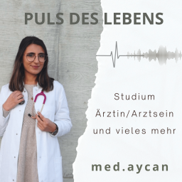 Podcast thumbnail for Puls des Lebens I Der Podcast über das Medizinstudium, Ärztin/Arztsein und vieles mehr