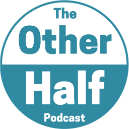 Podcast thumbnail for The Other Half: The History of Women Through the Ages