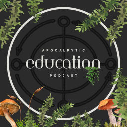 Podcast thumbnail for Apocalyptic Education