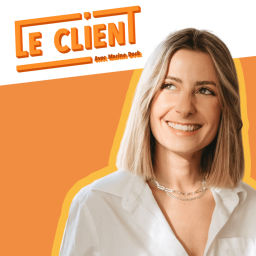 Podcast thumbnail for Le Client par Marine Deck