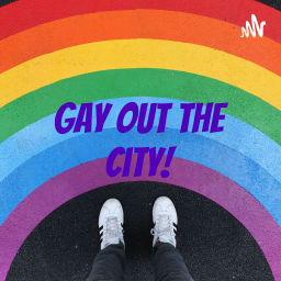 Podcast thumbnail for Gay Out The City!