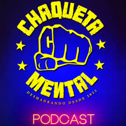 Podcast thumbnail for Chaqueta Mental