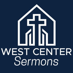 Podcast thumbnail for West Center Baptist Sermons