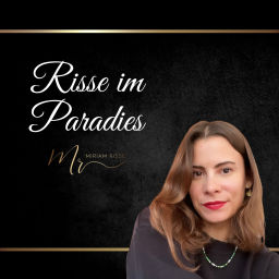 Podcast thumbnail for Risse im Paradies
