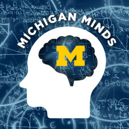 Podcast thumbnail for Michigan Minds