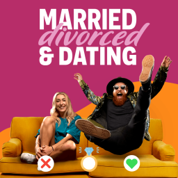 Podcast thumbnail for Married, Divorced & Dating