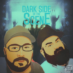 Podcast thumbnail for Dark Side Of The Scene