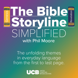 Podcast thumbnail for The Bible Storyline - SIMPLIFIED