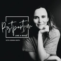 Podcast thumbnail for Postpartum like a boss