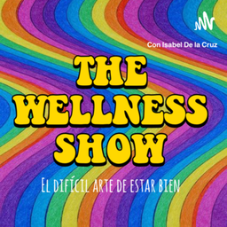 Podcast thumbnail for THE WELLNESS SHOW