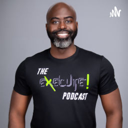 Podcast thumbnail for Execute! with Mr. Results