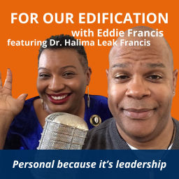 Podcast thumbnail for For Our Edification