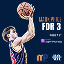 Podcast thumbnail for Mark Price For 3