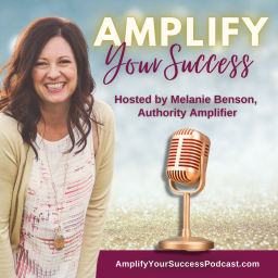 Podcast thumbnail for Amplify Your Success