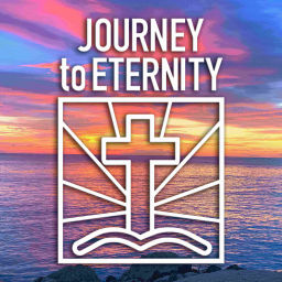Podcast thumbnail for Journey to Eternity Podcast