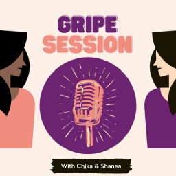 Podcast thumbnail for Gripe Session Podcast