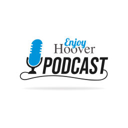 Podcast thumbnail for Enjoy Hoover Podcast