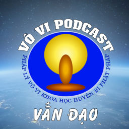 Podcast thumbnail for Vô Vi Podcast - Vấn Đạo