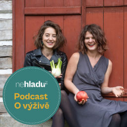 Podcast thumbnail for Ne hladu podcast o výživě