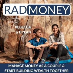 Podcast thumbnail for radmoney | Money for Millennial Married Couples with Financial Coaches Rebecca & Dylan