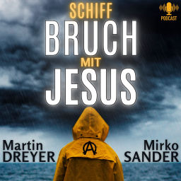 Podcast thumbnail for Schiffbruch mit Jesus