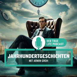 Podcast thumbnail for Jahrhundertgeschichten