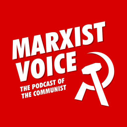 Podcast thumbnail for Marxist Voice