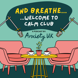 Podcast thumbnail for And breathe...welcome to Calm Club