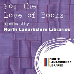 Podcast thumbnail for For the Love of Books
