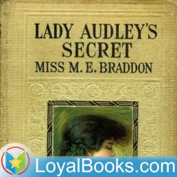 Podcast thumbnail for Lady Audley's Secret by Mary Elizabeth Braddon