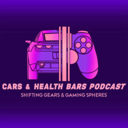 Podcast thumbnail for Cars and Health Bars Podcast