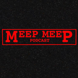 Podcast thumbnail for Meep Meep Podcast