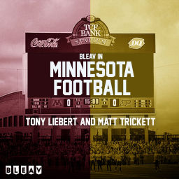 Podcast thumbnail for Bleav in Minnesota Football