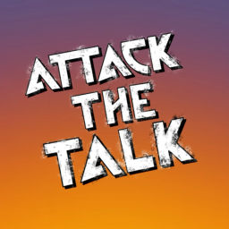 Podcast thumbnail for Attack The Talk