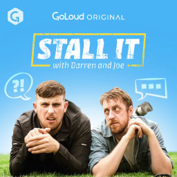 Podcast thumbnail for Stall It with Darren and Joe